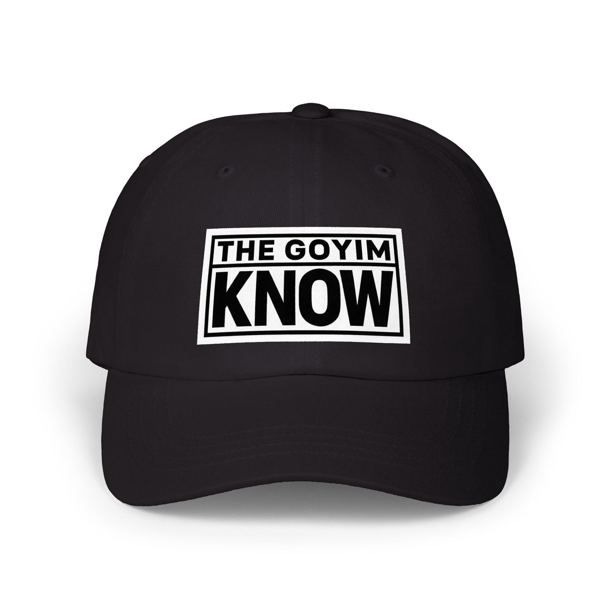 "The GOYIM Know" - Noticer Dad Cap