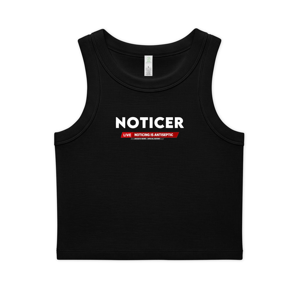 Noticer - Women's Organic Ribbed Cropped Tank