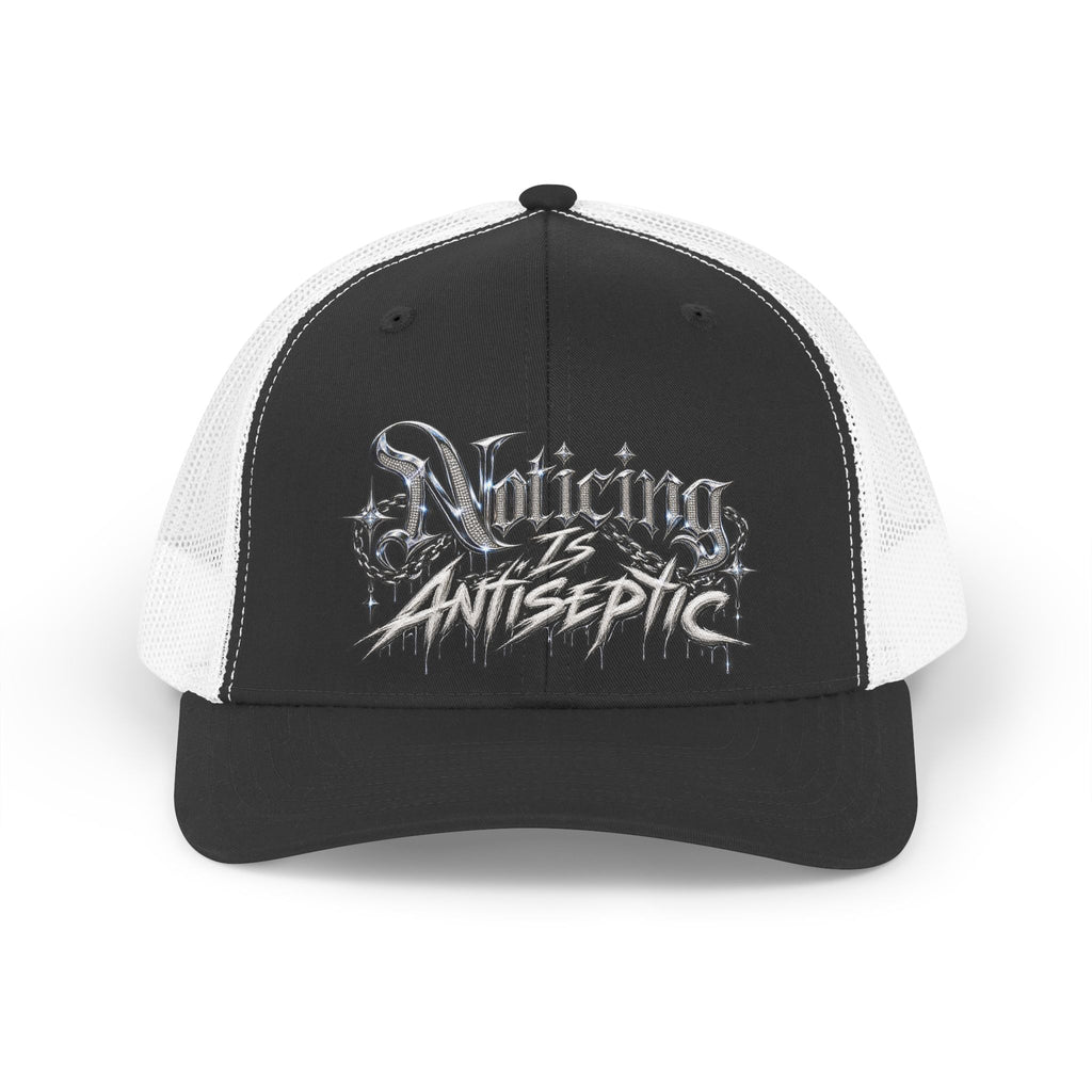 Noticing Is Antiseptic #01 Trucker Hat