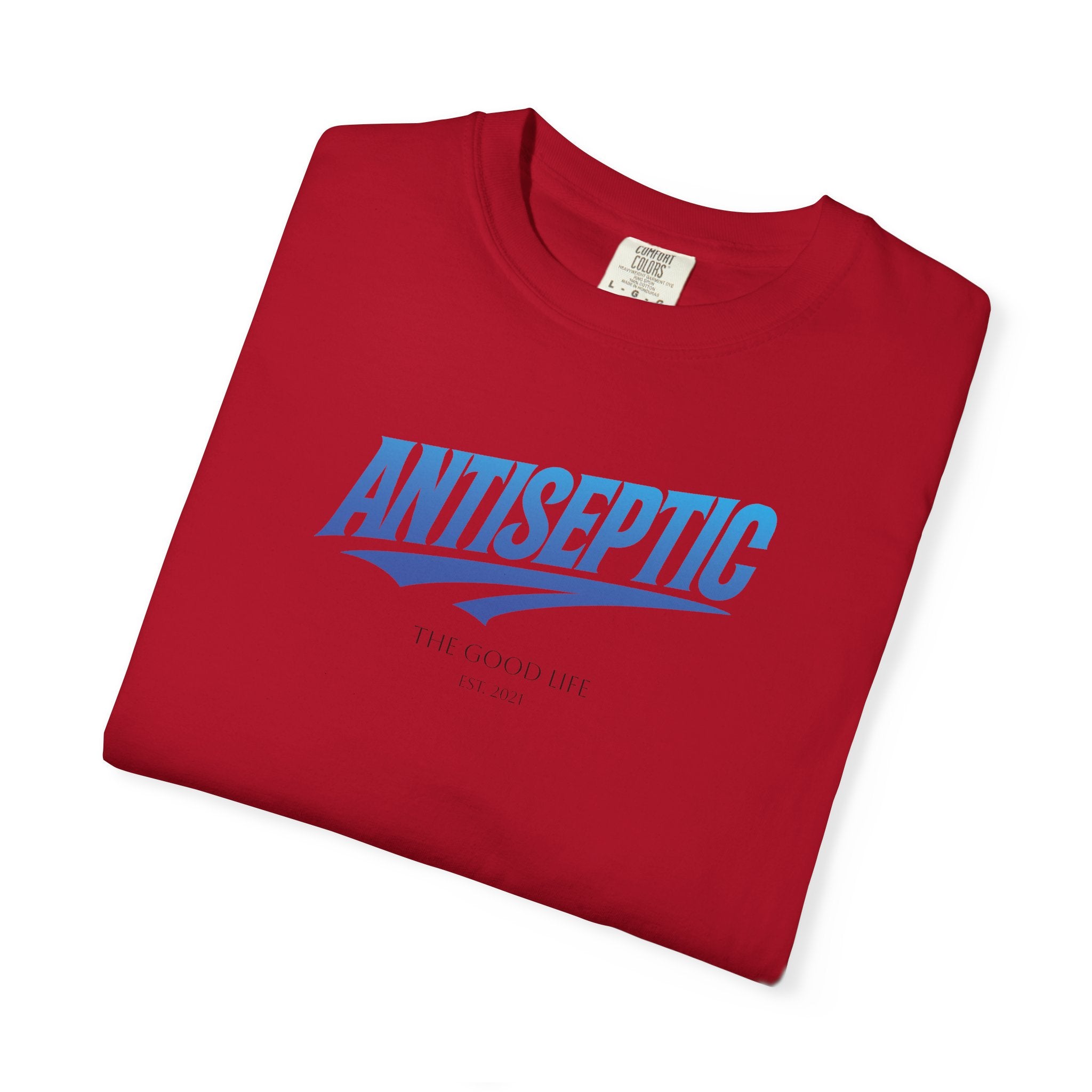 Antiseptic #002 - "The Good Life" Shirt Unisex T-shirt - Noticer Tee