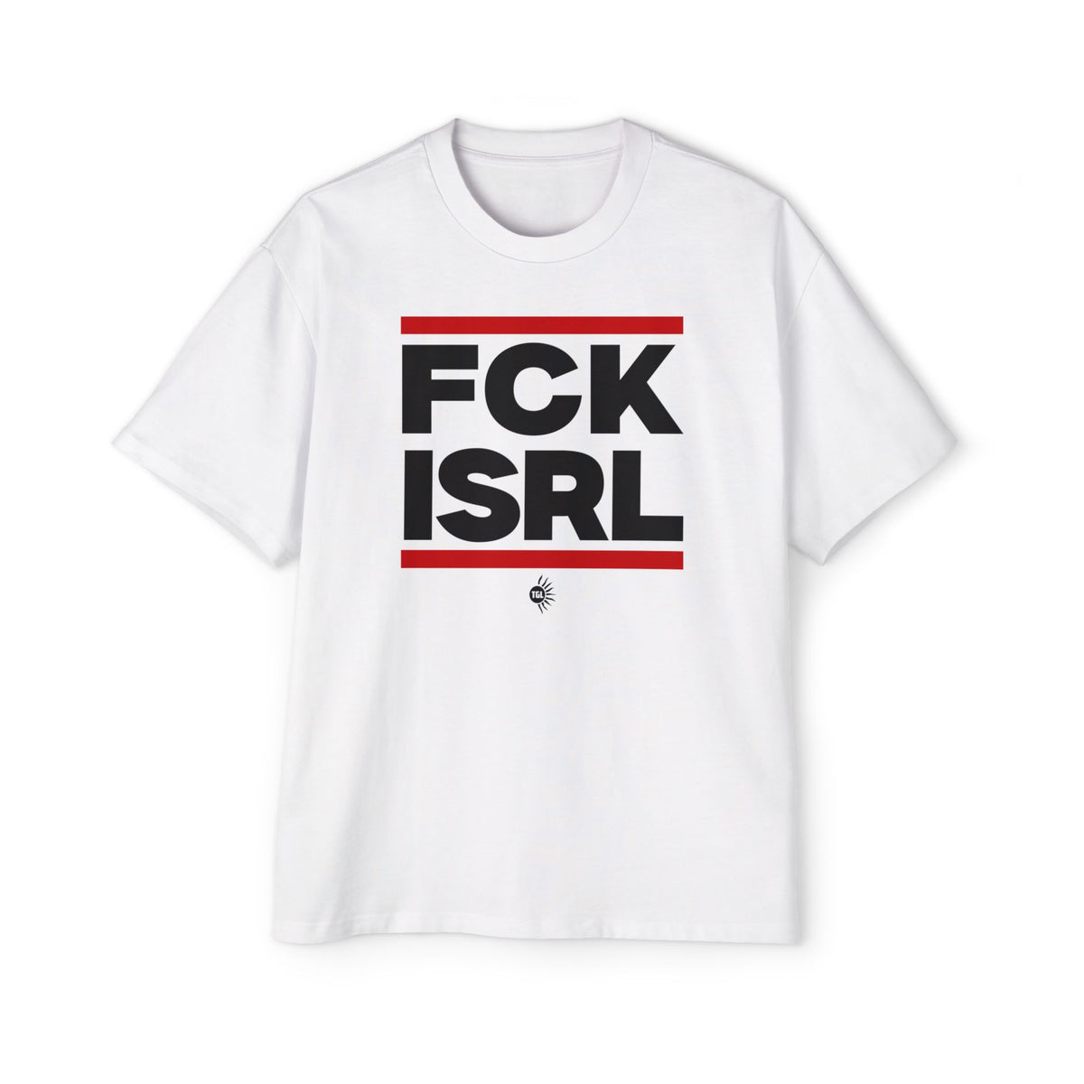 FCK ISRL - Noticer Tee [Oversized, Thick]