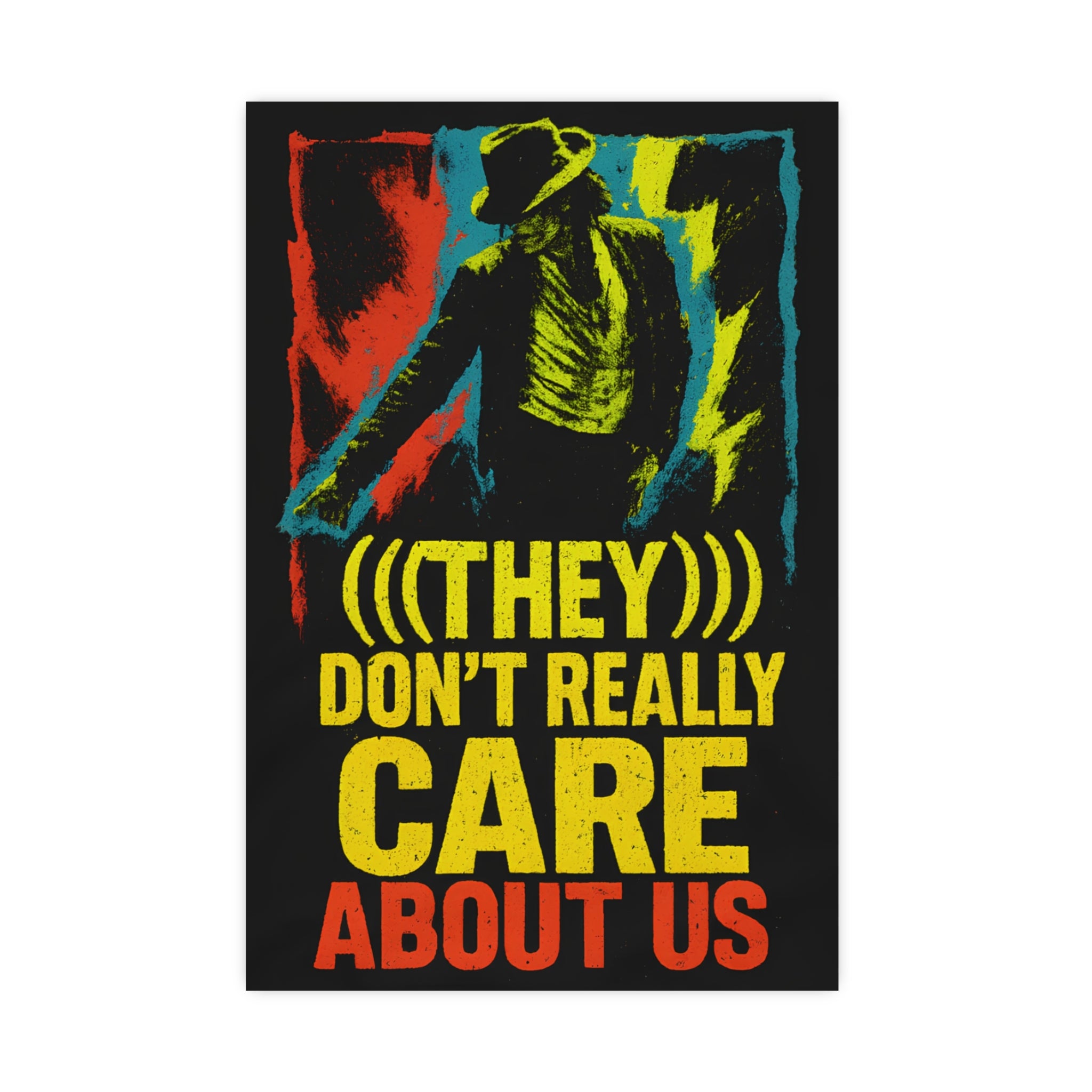 Michael Jackson "(((They ))) Don’t Really Care About Us” Poster