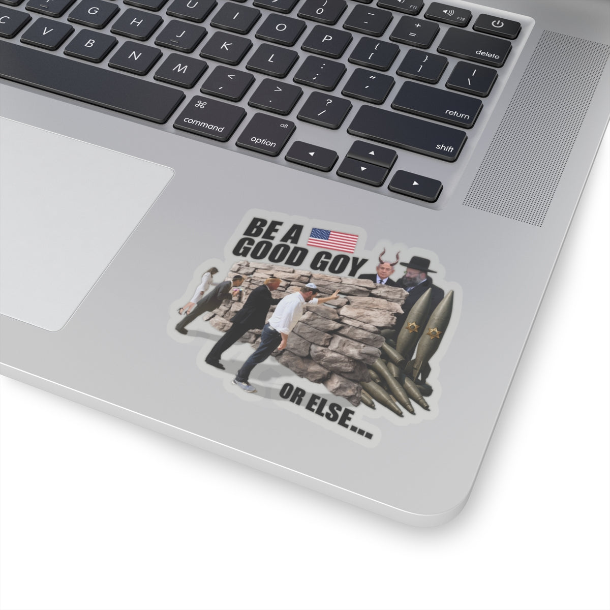 BE A GOOD GOY OR ELSE #0003 | Wall Touchers Stickers