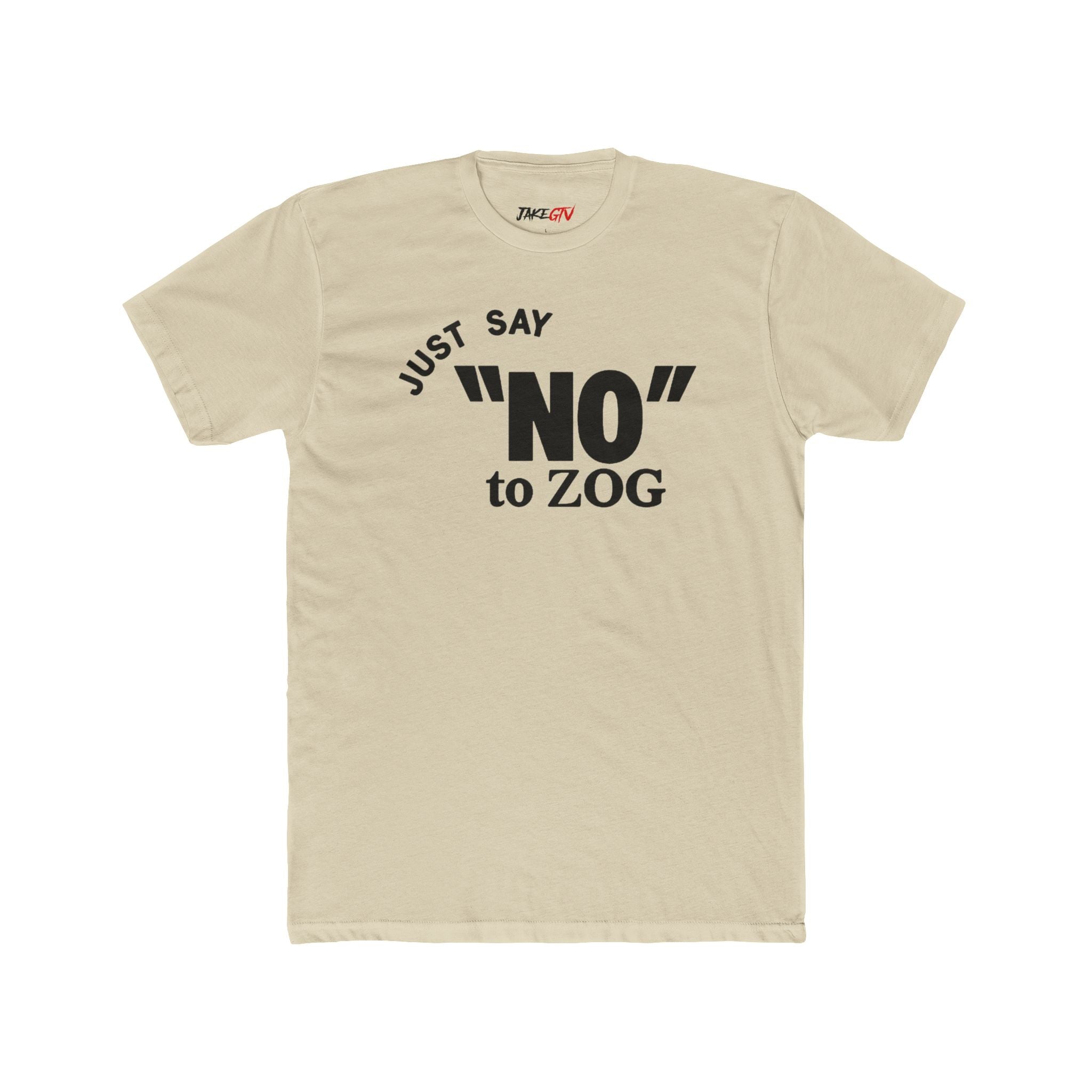 Jake Shields "Just Say 'NO' to Zog" Bold Statement Tee