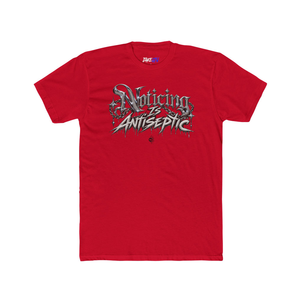 Noticing Is Antiseptic #01 - Noticer Tee