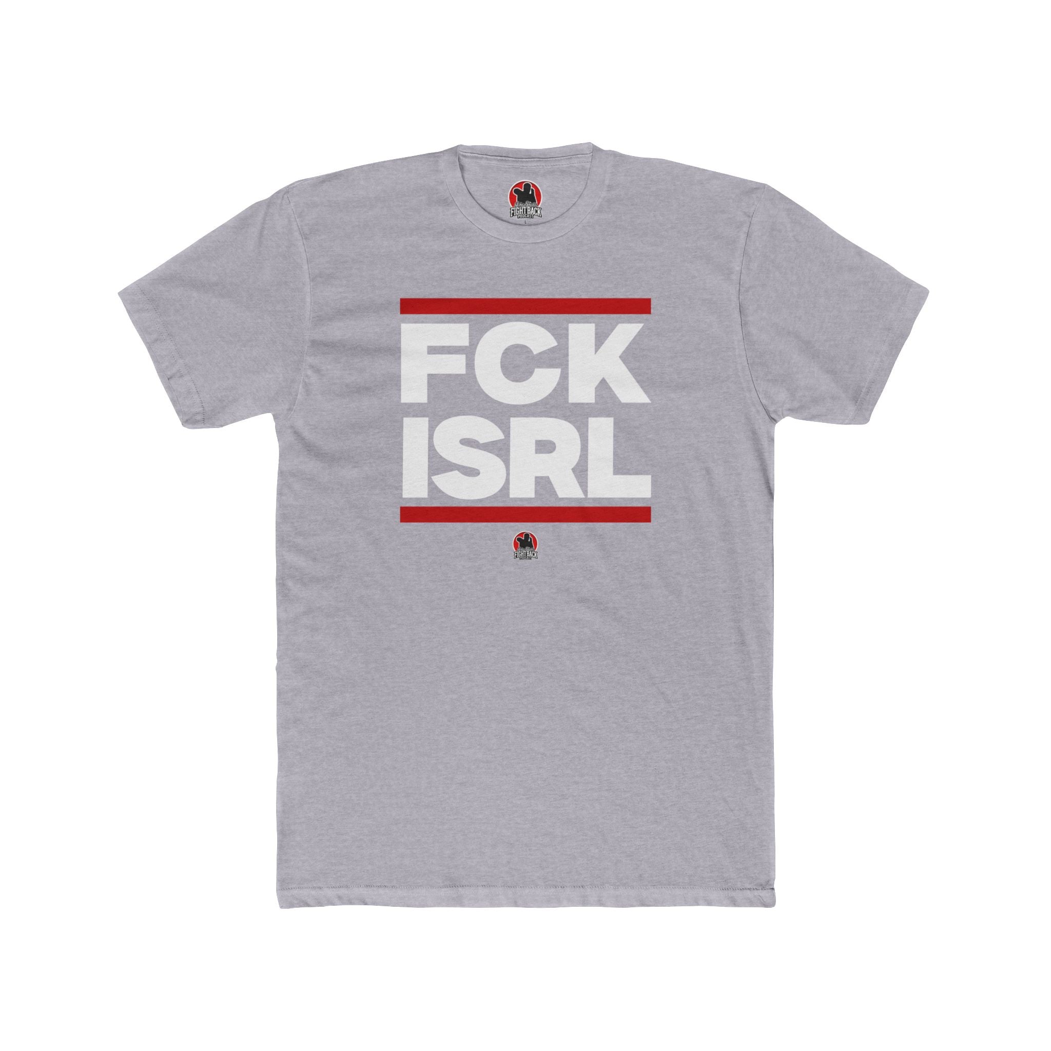 FCK ISRL - Fight Back Tee