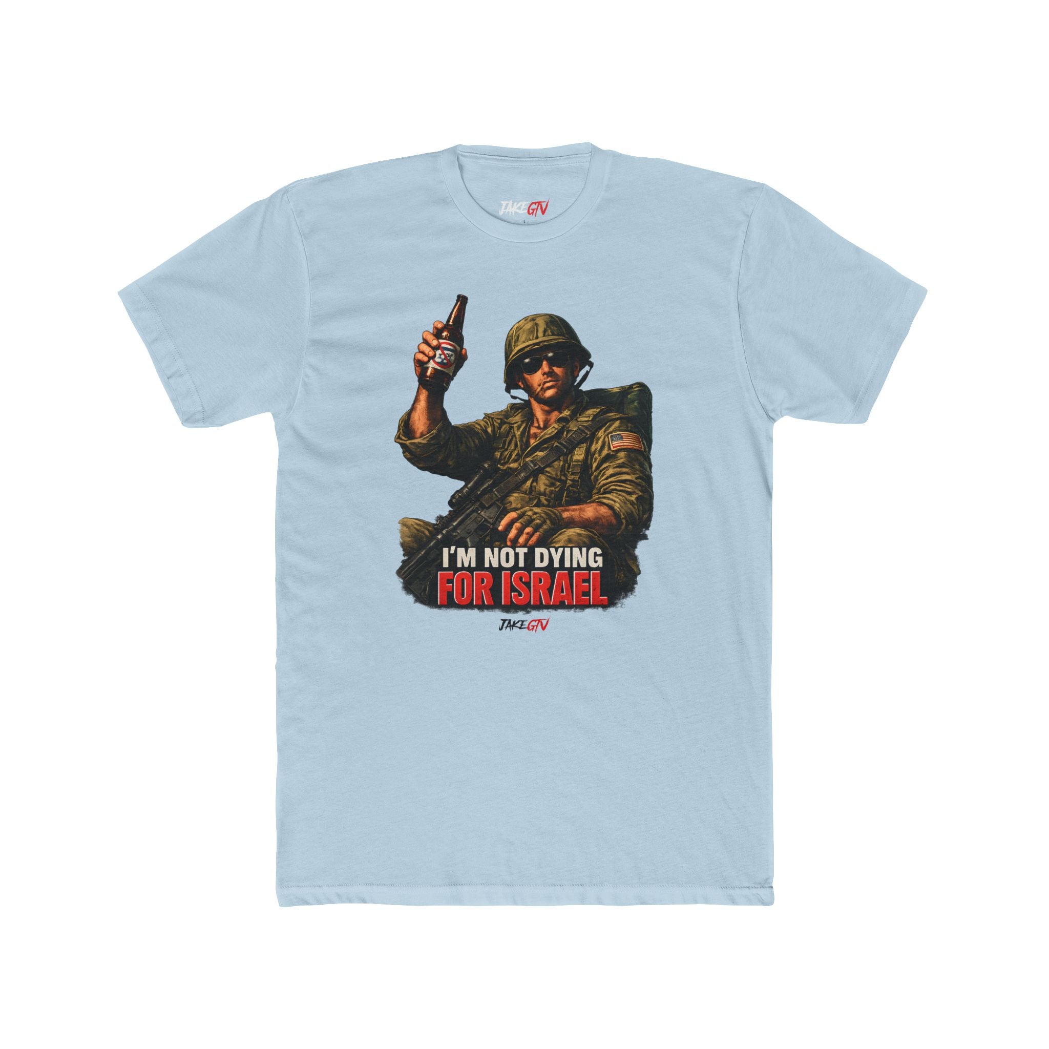 "I'm Not Dying For Israel" Noticer Tee