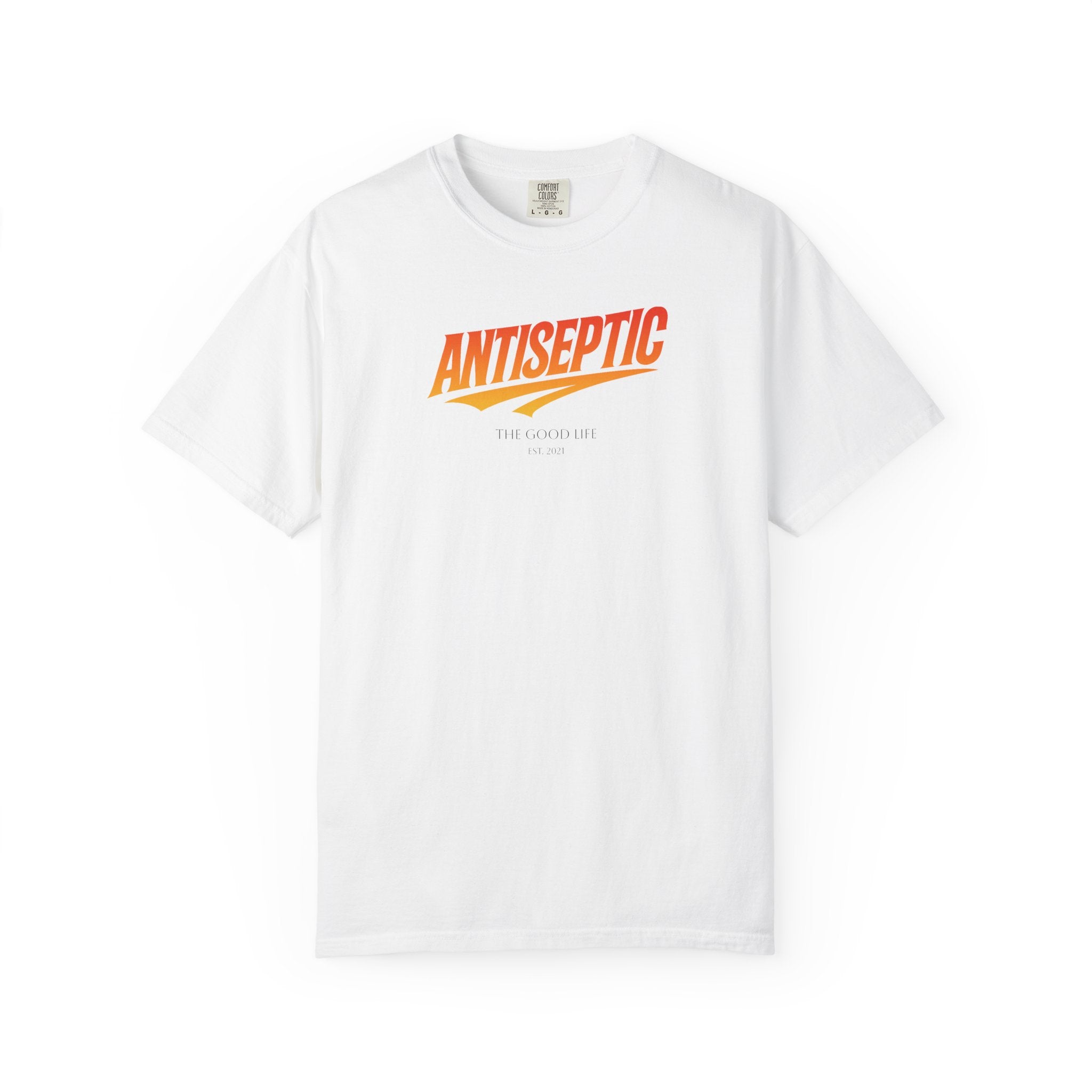 Antiseptic #001 - "The Good Life" Shirt Unisex T-shirt - Noticer Tee