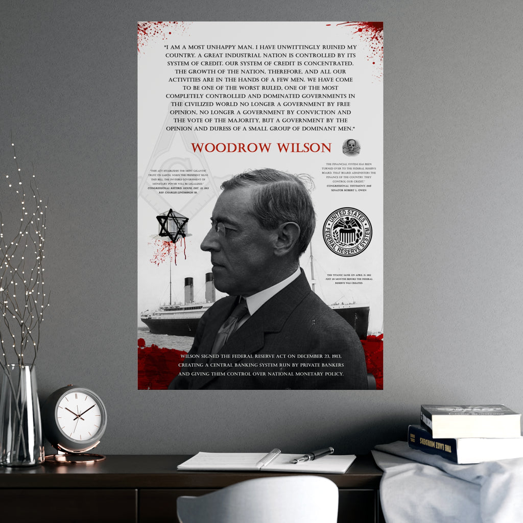 REAL HISTORY #0001 - Woodrow Wilson "Federal Reserve Regret", Federal Reserve, Real History Artwork
