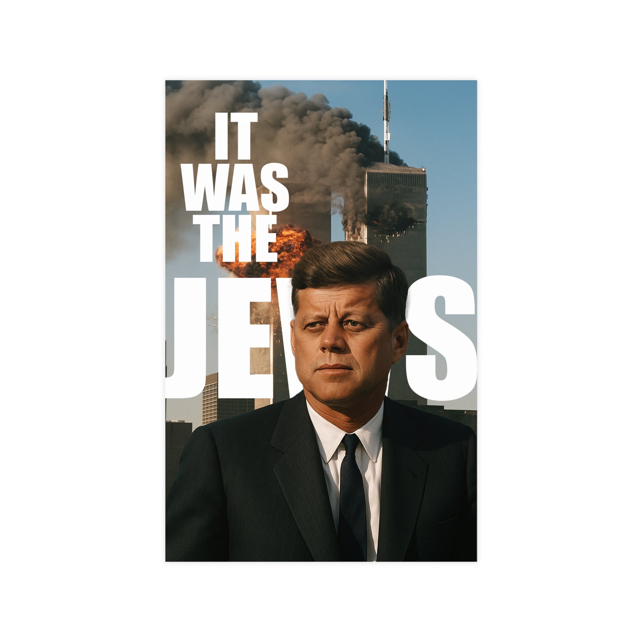 JFK 9/11 Wall Poster "IT WAS THE J*WS", JFK Artwork, Unique Home Decor, Statement Wall Art, Office Inspiration