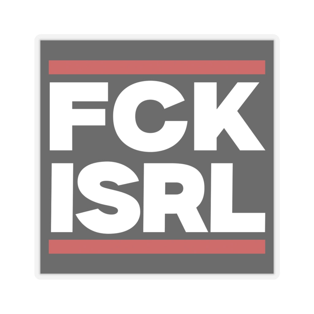 FCK ISRL | Noticer Stickers