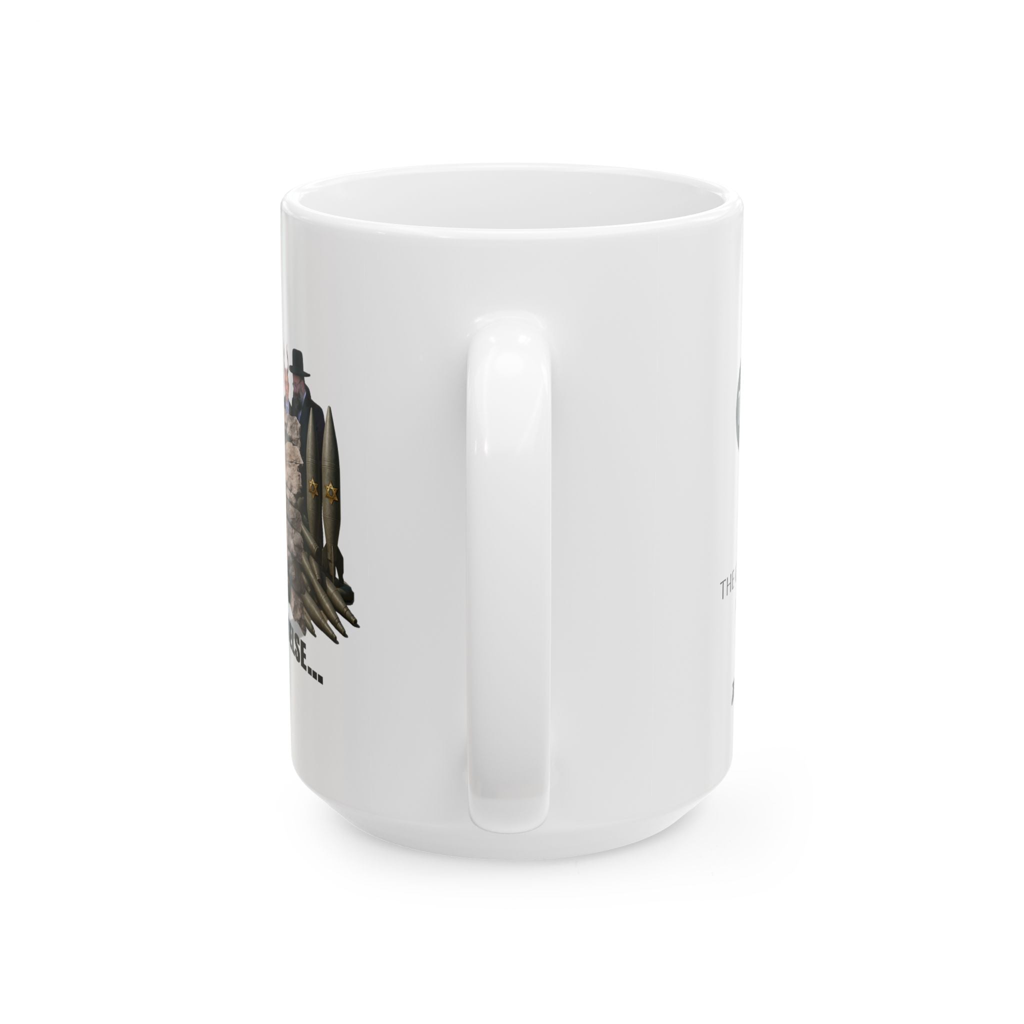 #0002 Noticer Mug - "Be A Good Goy Or Else" Humping Wall Ceramic Coffee Cup (11oz, 15oz)