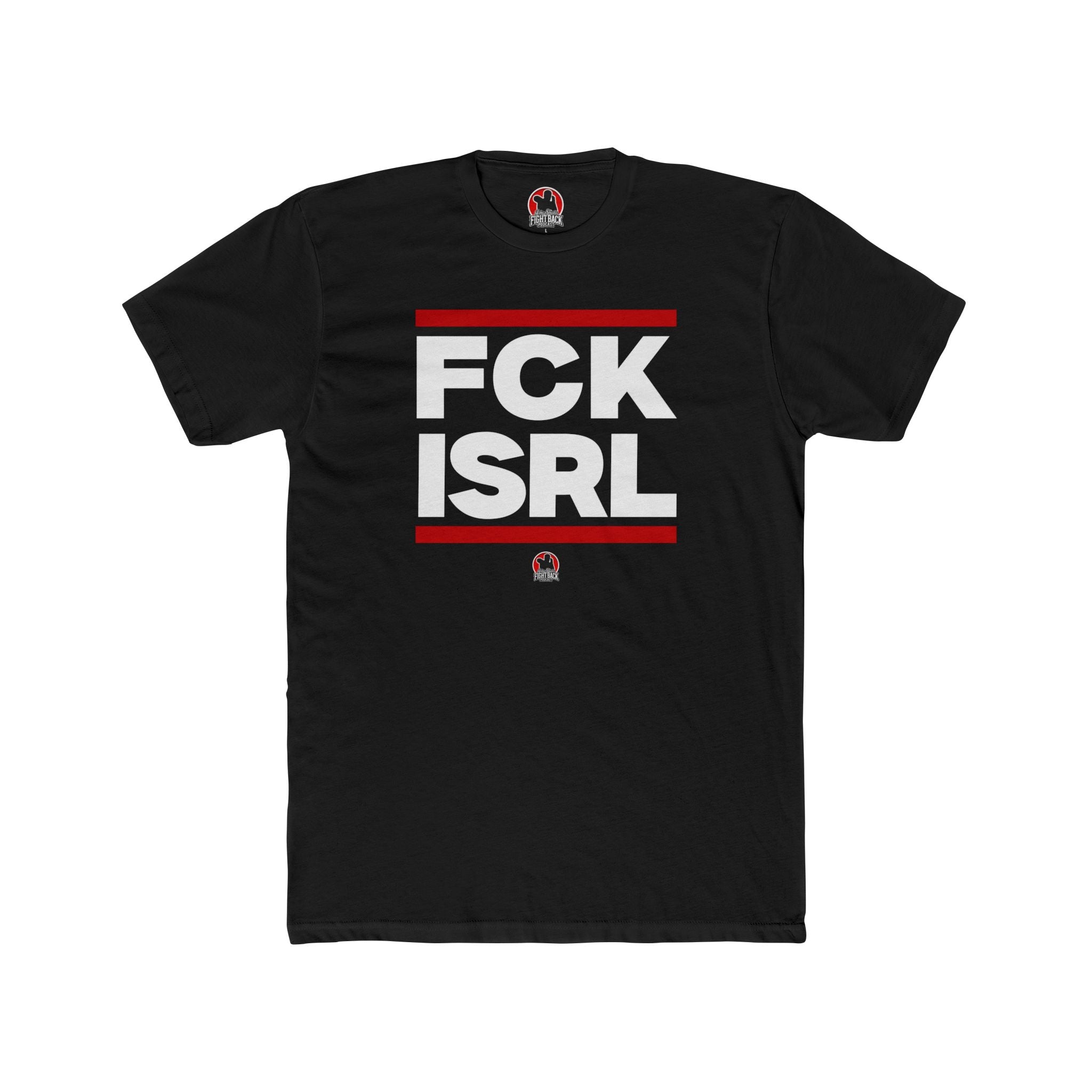 FCK ISRL - Fight Back Tee
