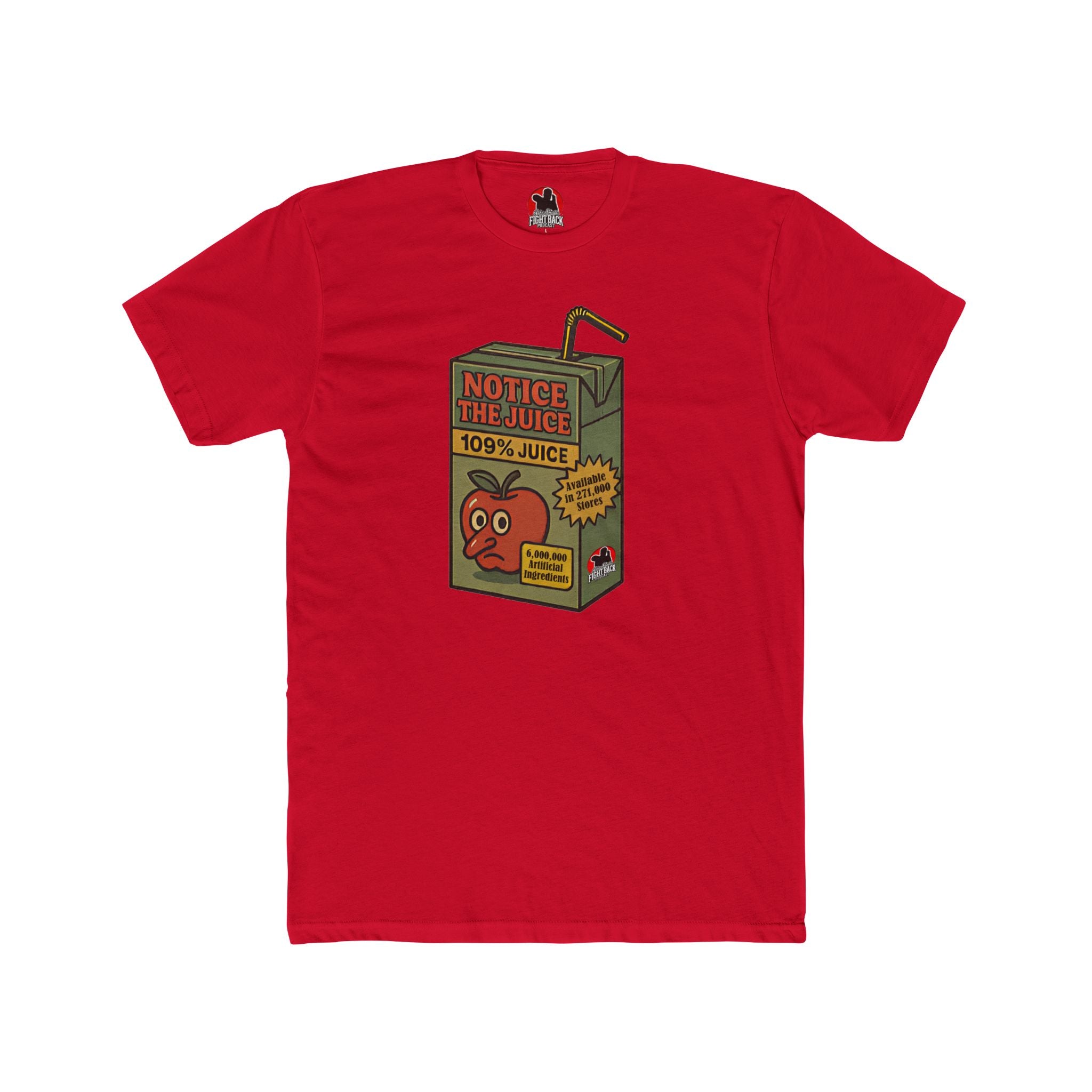 Jake Shields "Notice The Juice" Fight Back Tee