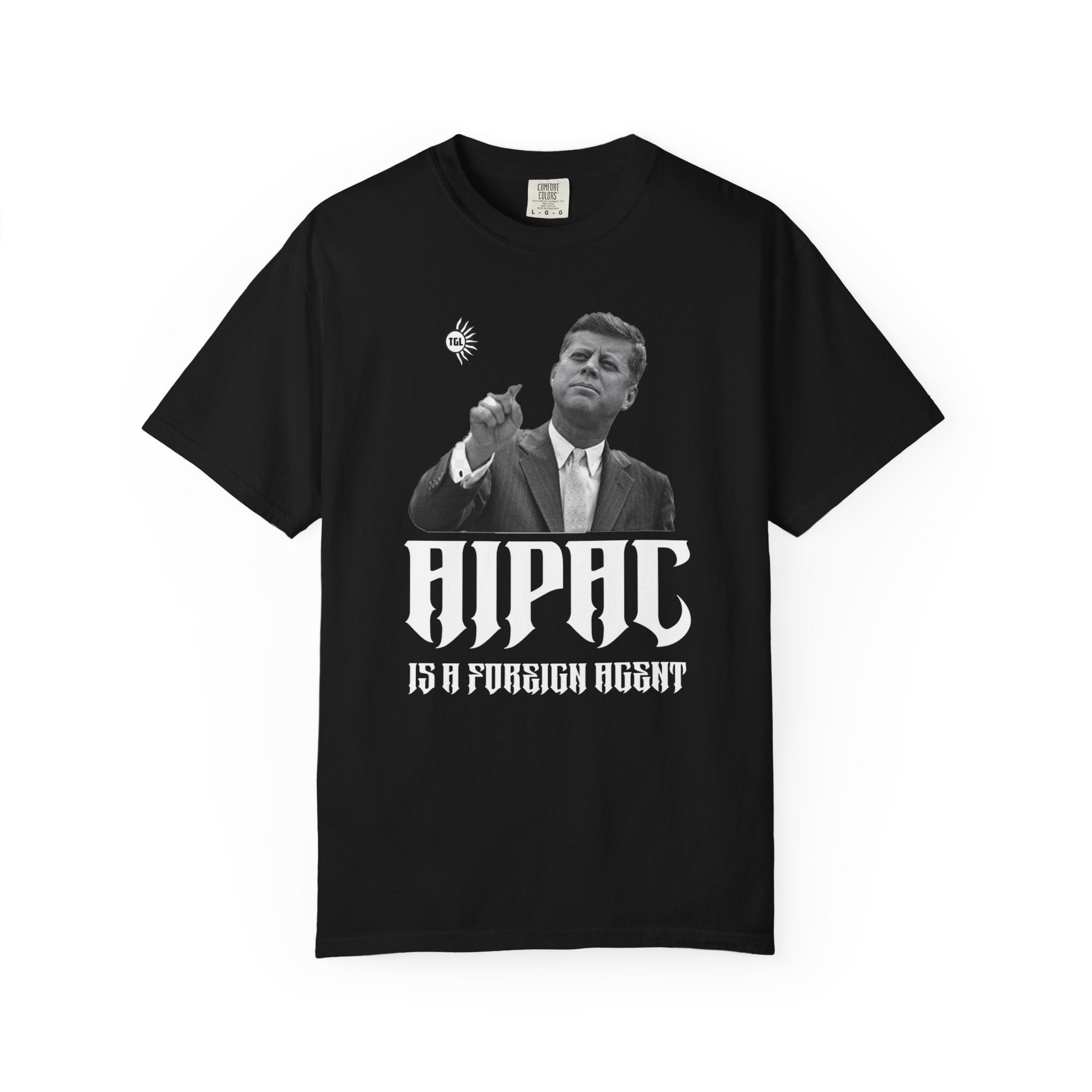 JFK "AIPAC Is A Foreign Agent" Graphic Tee #00001 Unisex T-shirt