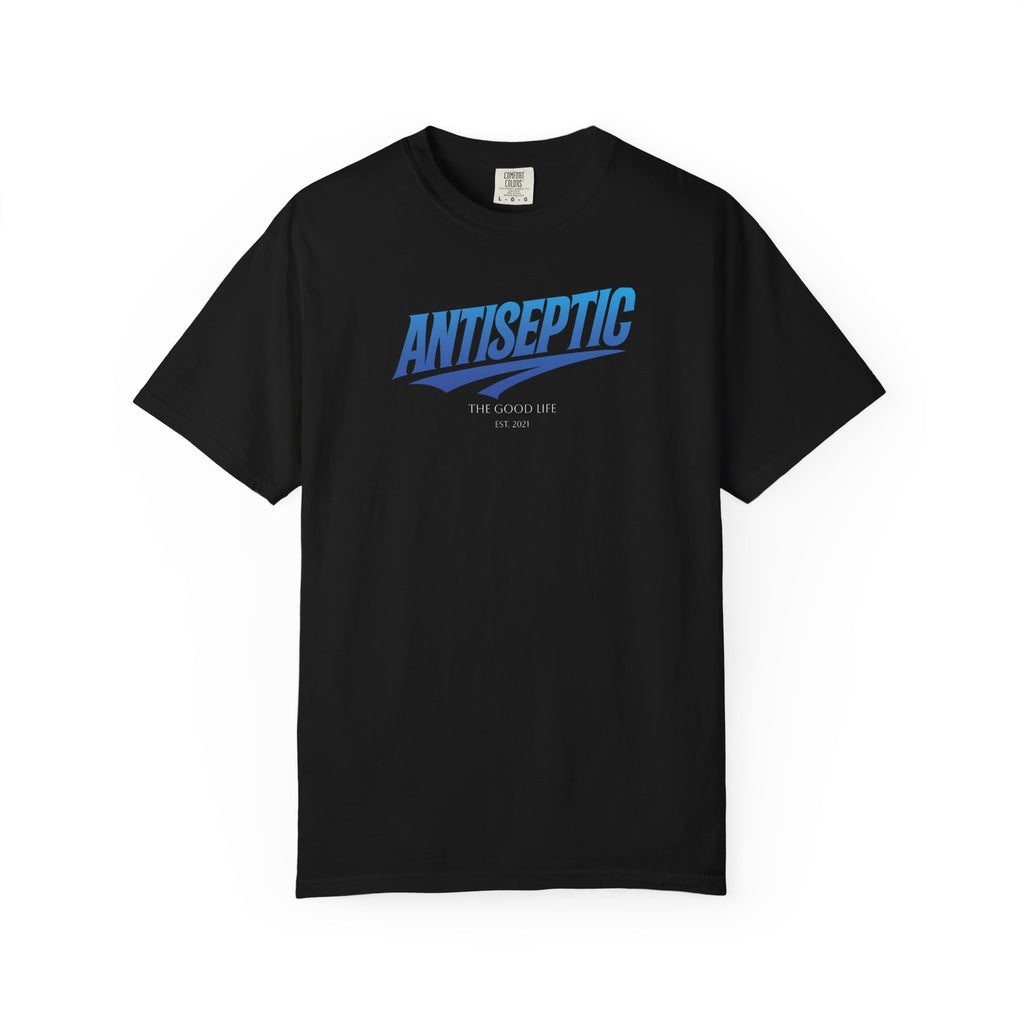 Antiseptic #002 - "The Good Life" Shirt Unisex T-shirt - Noticer Tee