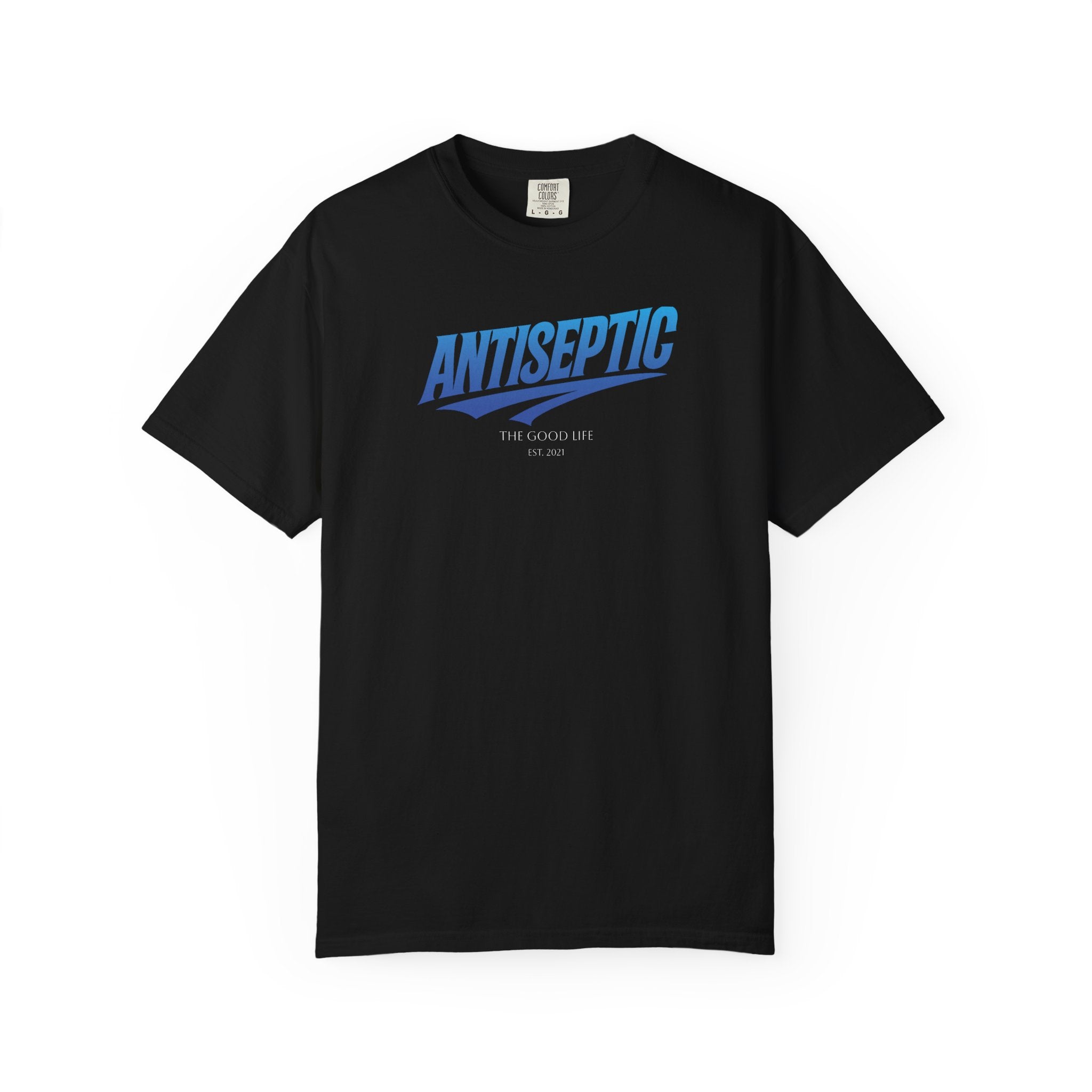 Antiseptic #002 - "The Good Life" Shirt Unisex T-shirt - Noticer Tee