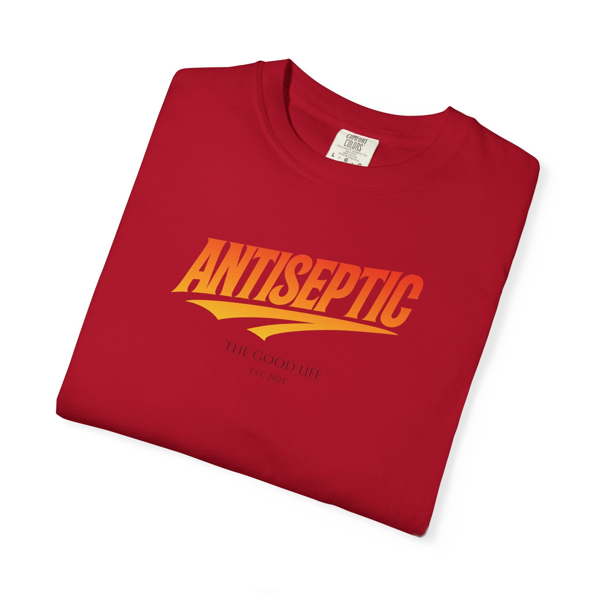 Antiseptic #001 - "The Good Life" Shirt Unisex T-shirt - Noticer Tee