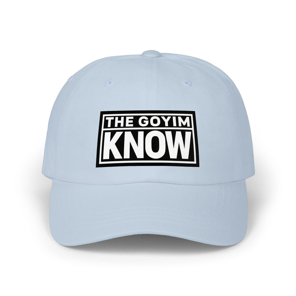 "The GOYIM Know" - Noticer Dad Cap