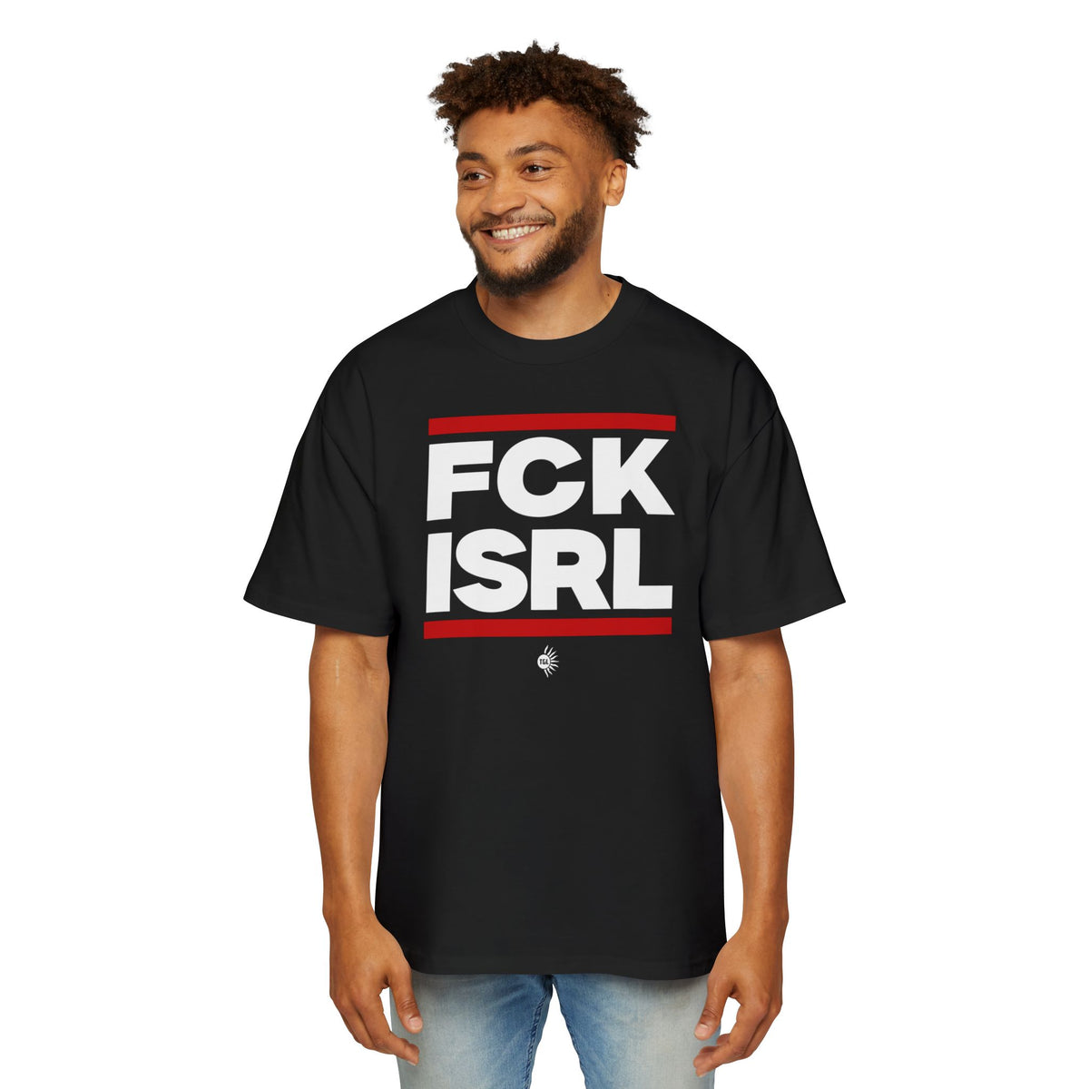 FCK ISRL - Noticer Tee [Oversized, Thick]