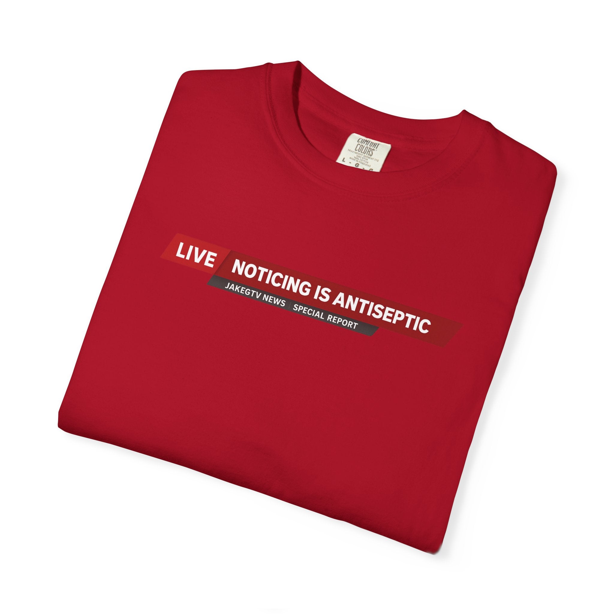 Noticing Is Antiseptic - "The Good Life" Shirt Unisex T-shirt - Truth Seeker Tee