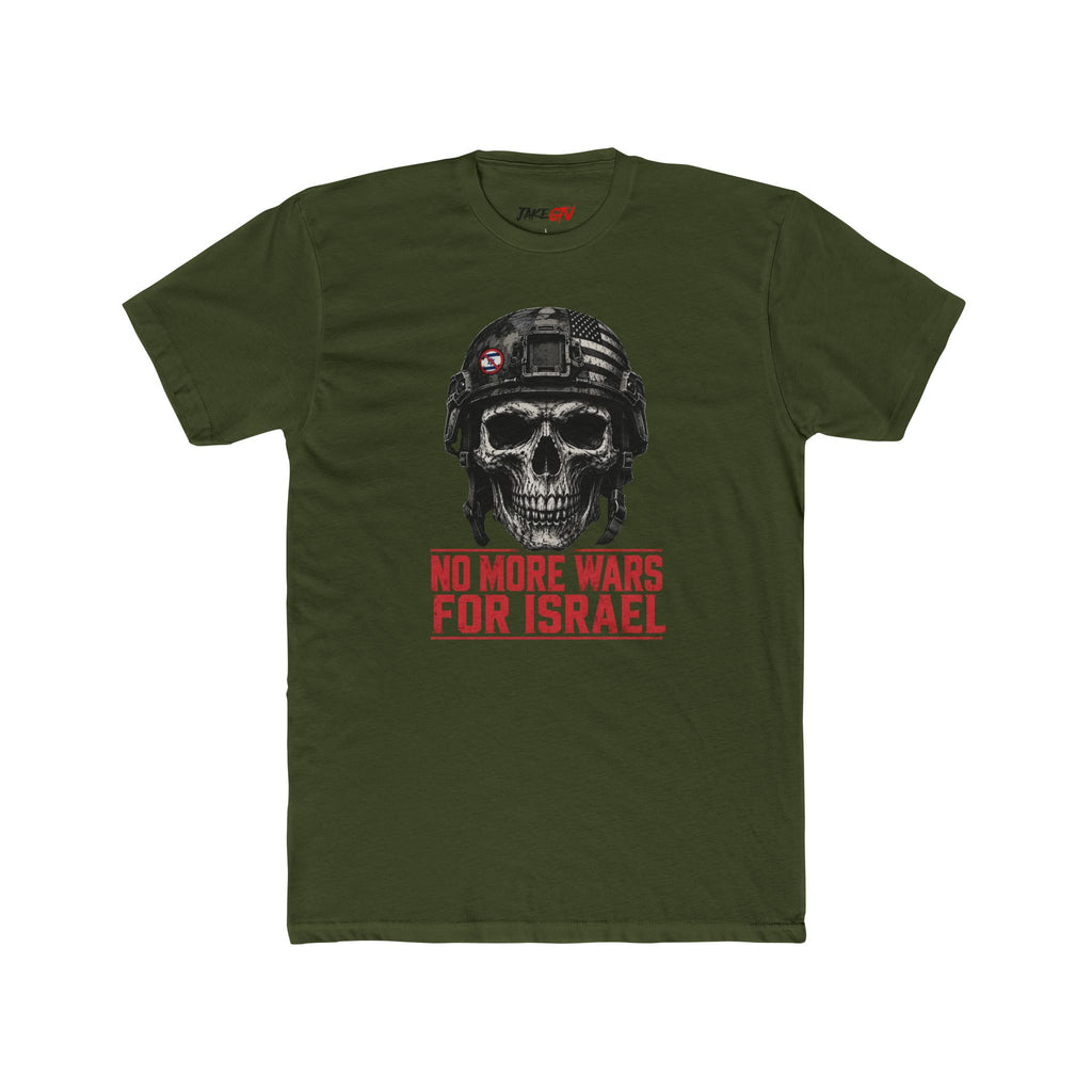 "No More Wars For Israel" Noticer Tee