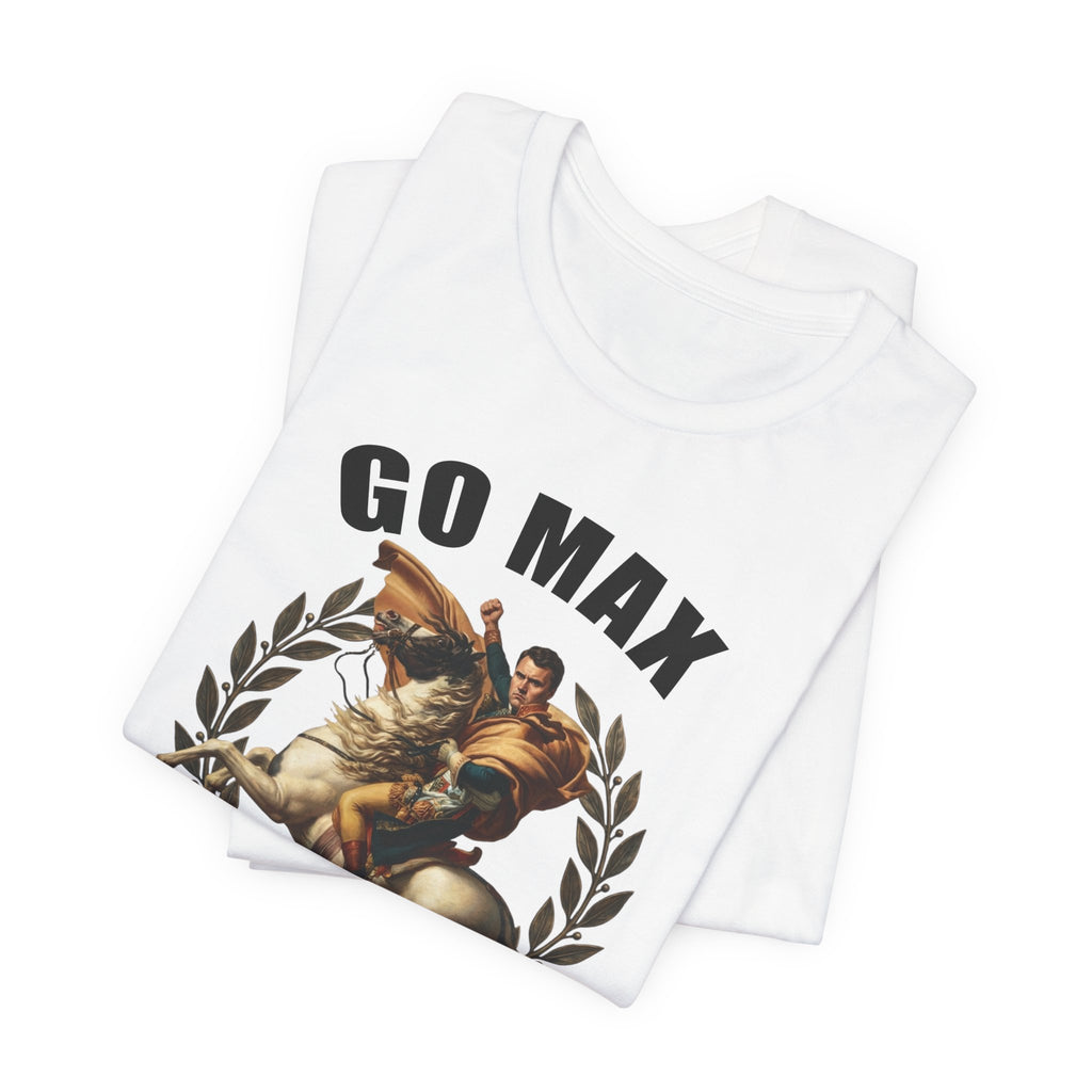 Charlie Kirk "Go Max Noticer" T-Shirt