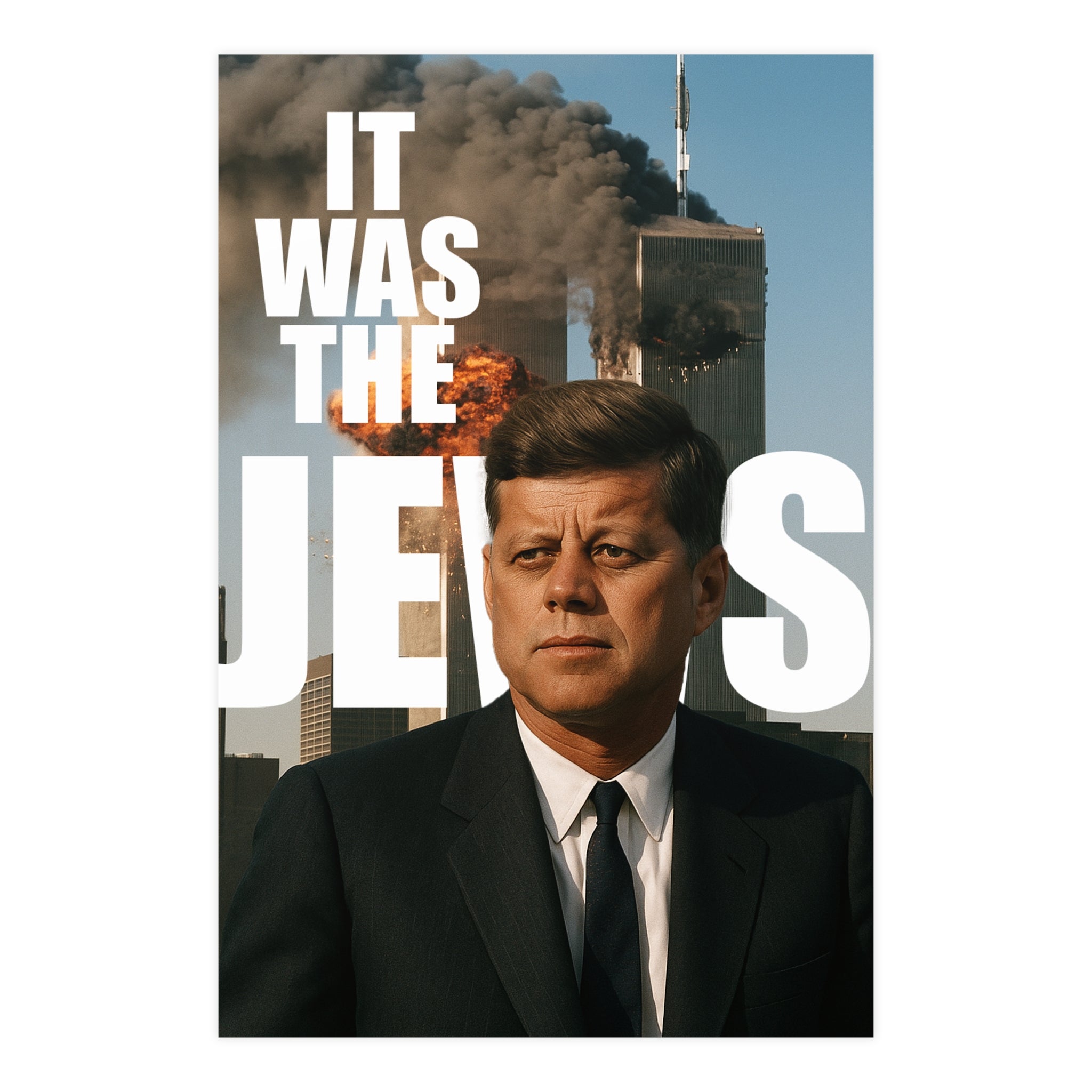 JFK 9/11 Wall Poster "IT WAS THE J*WS", JFK Artwork, Unique Home Decor, Statement Wall Art, Office Inspiration