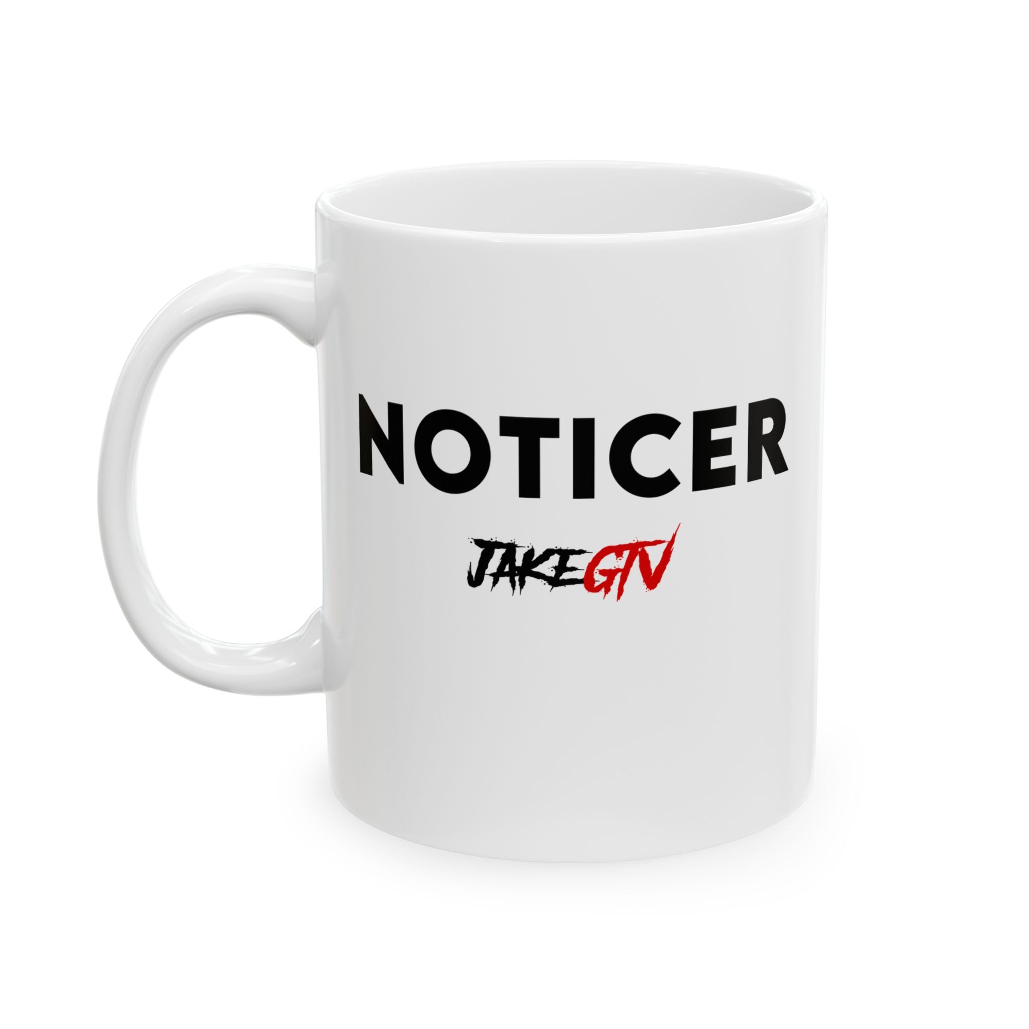 #0003 Noticer Mug - "Noticer" FCK ISRL Ceramic Coffee Cup (11oz, 15oz)