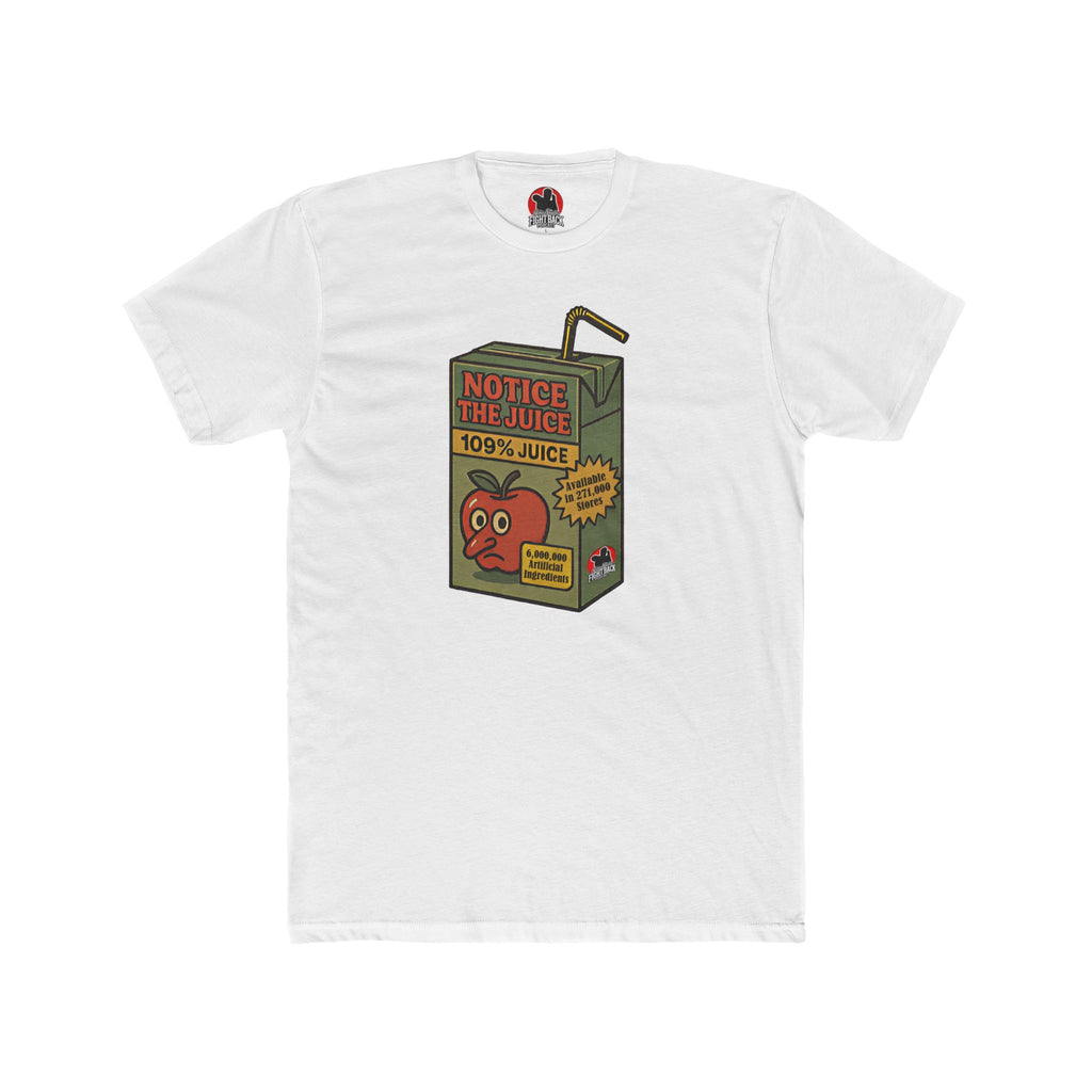 Jake Shields "Notice The Juice" Fight Back Tee