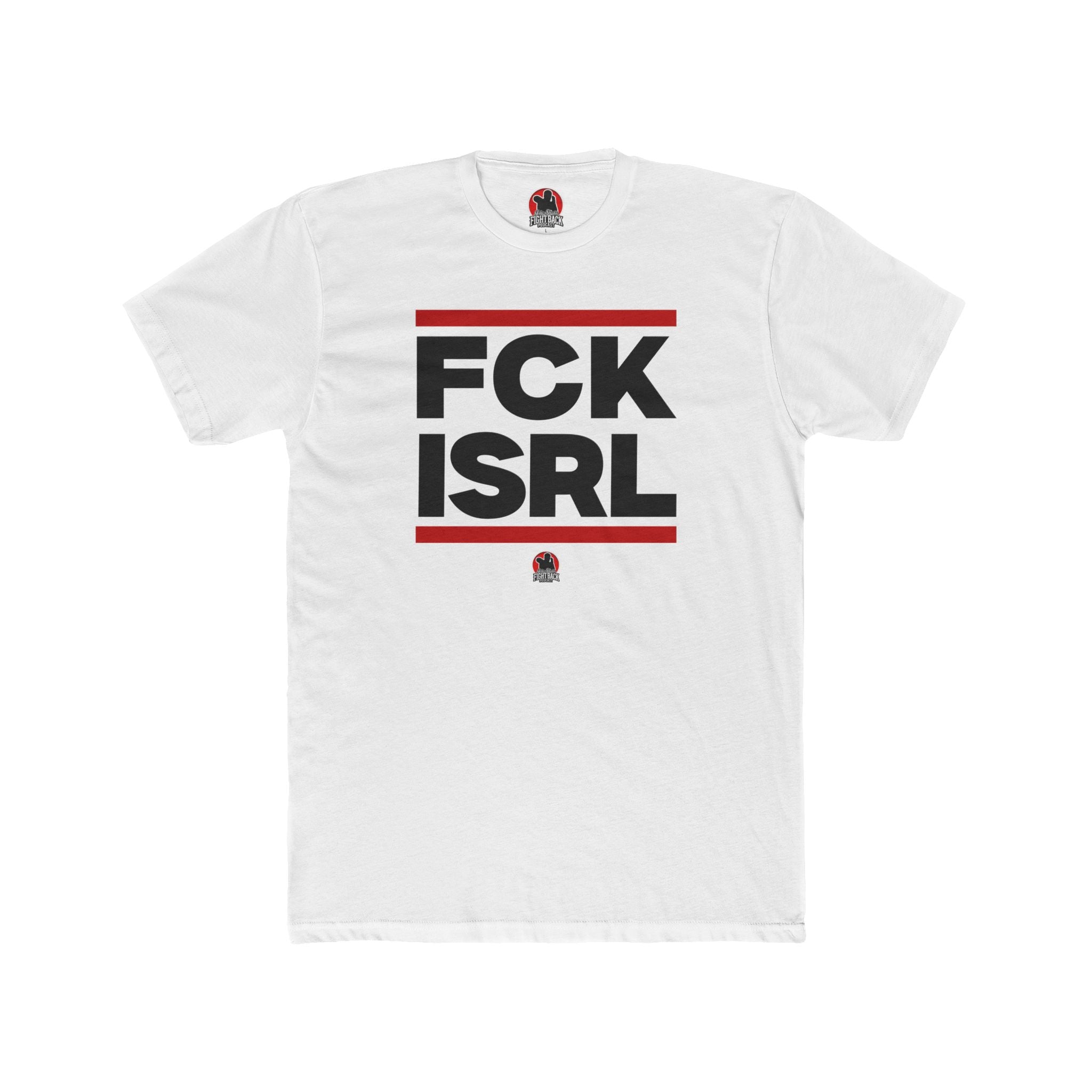 FCK ISRL - Fight Back Tee