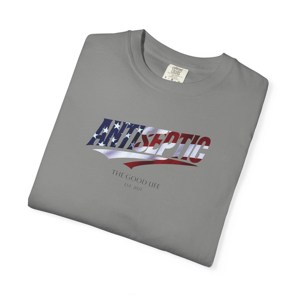 Antiseptic #001 - "The Good Life" Shirt Unisex T-shirt - Noticer Tee