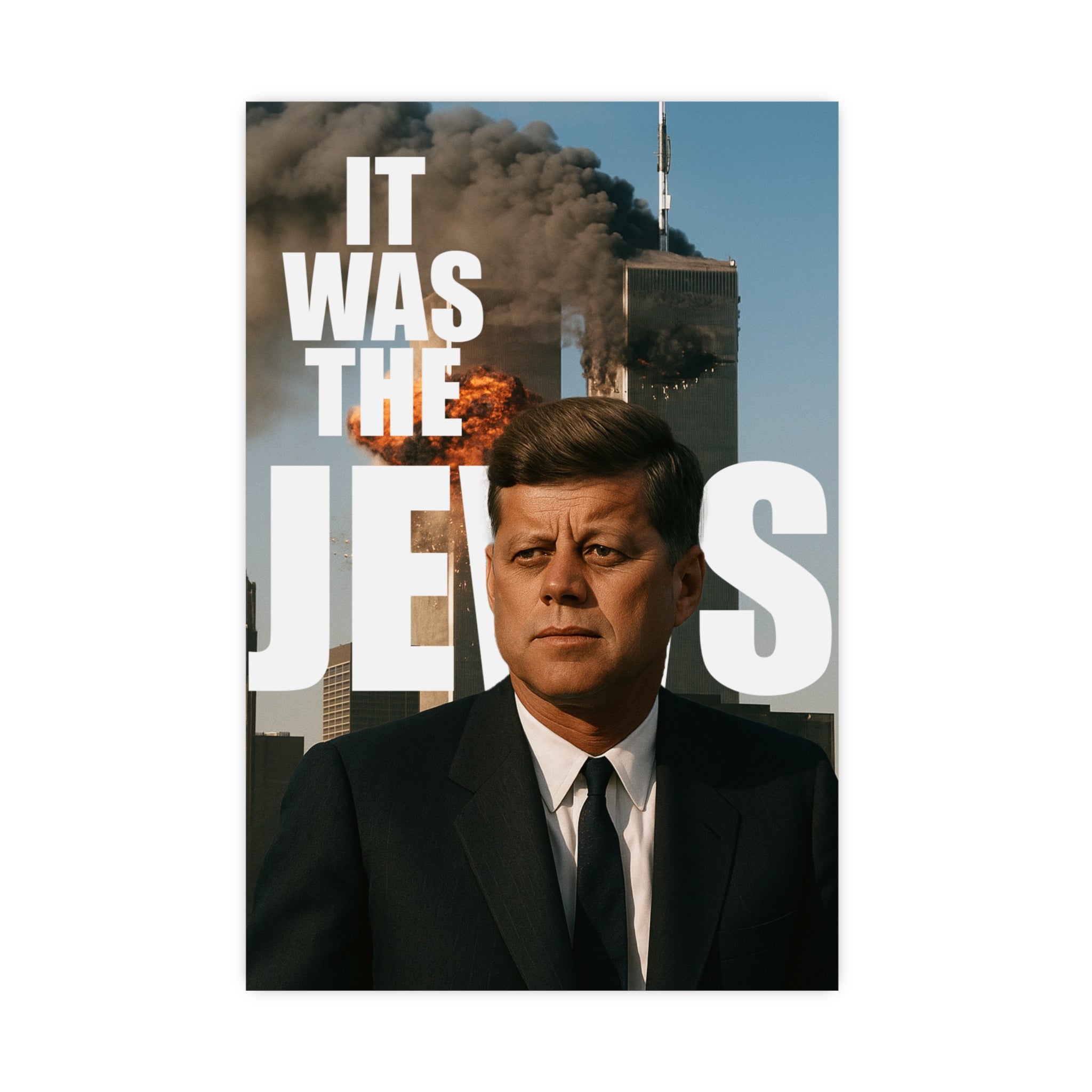 JFK 9/11 Wall Poster "IT WAS THE J*WS", JFK Artwork, Unique Home Decor, Statement Wall Art, Office Inspiration