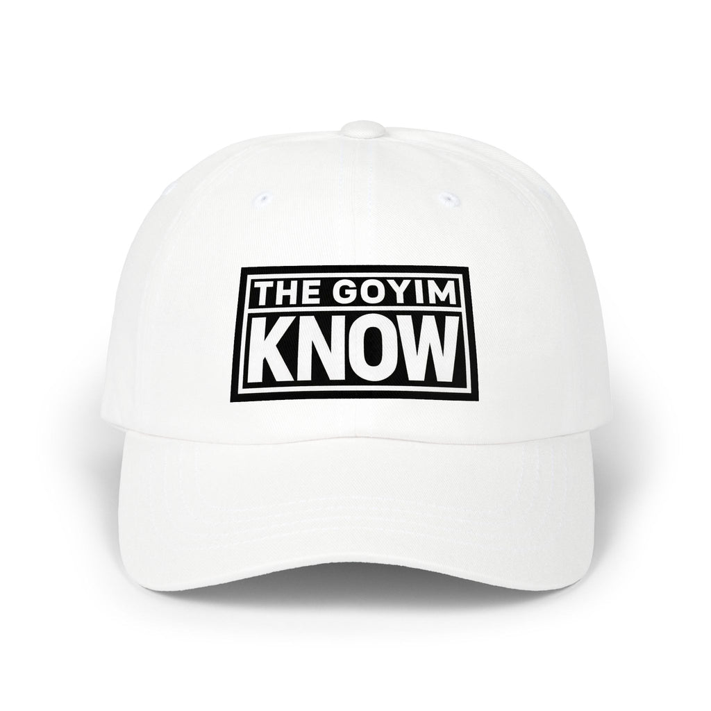 "The GOYIM Know" - Noticer Dad Cap