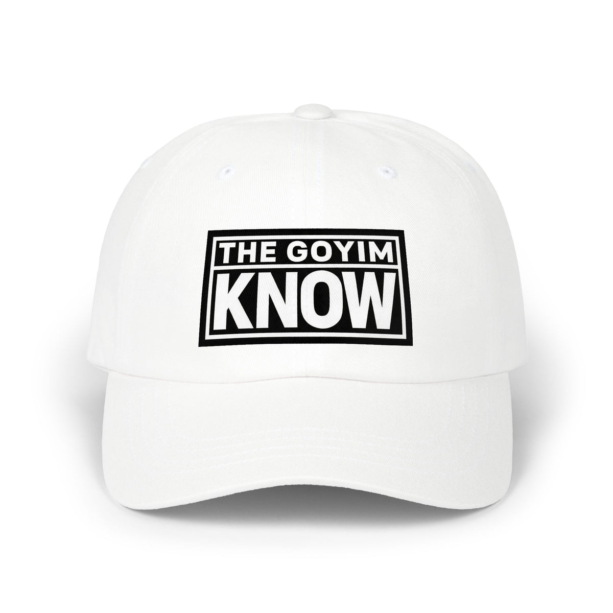 "The GOYIM Know" - Noticer Dad Cap